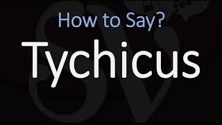 How to Pronounce Tychicus CORRECTLY [upl. by Redneval]