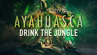 Ayahuasca  FULL DOCUMENTARY from Aubrey Marcus amp Mitch Schultz [upl. by Millie380]