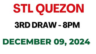 STL Quezon 3rd draw result today live 09 December 2024 [upl. by Ariet]