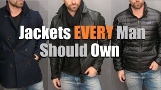 The ONLY 3 Jackets A Guy Needs In His Wardrobe Mens Style Essentials [upl. by Woodhouse]