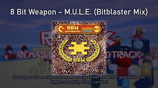 8 Bit Weapon  MULE Bitblaster Mix [upl. by Bogusz]