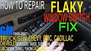 Chevy Silverado WINDOW Switch FLAKY How To FIX Power WINDOWS Switch Panel Troubleshooting GMC Sierra [upl. by Etnohc960]