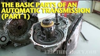 The Basic Parts of an Automatic Transmission Part 1 [upl. by Ahsha]