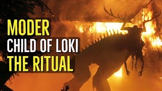 Moder CHILD OF LOKI The Ritual Creature Explained [upl. by Norrej]