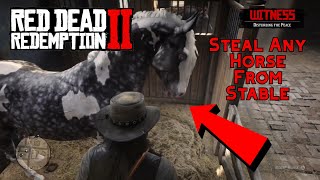 Red Dead Redemption 2  How To Steal Any Horse From Stable WILL WORK FOREVER 2025 [upl. by Annayk18]