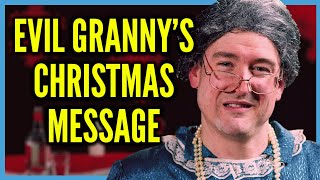 Evil Grannys Christmas Message [upl. by Rafaj]