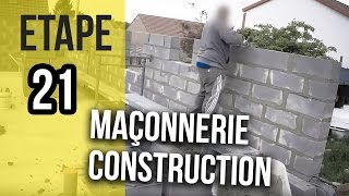 Maçonnerie dune construction de maison  Etape 21 [upl. by Wartow124]