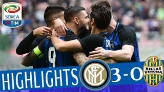 Inter  Hellas Verona 30  Highlights  Giornata 30  Serie A TIM 201718 [upl. by Nrol]