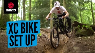 How To Set Up Your Cross Country Mountain Bike  XC MTB Set Up Tips [upl. by Anyehs725]