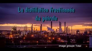 Comment séparer les différents constituants du pétrole [upl. by Novj]