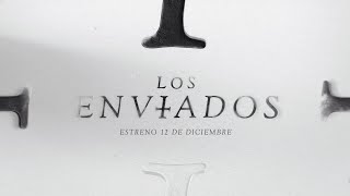 Los Enviados  Trailer Oficial [upl. by Anayt]