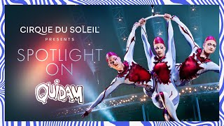 Spotlight On Quidam  Cirque du Soleil [upl. by Lizbeth]