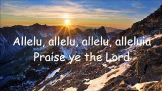 Praise Ye the Lord Lyrics [upl. by Grissom129]