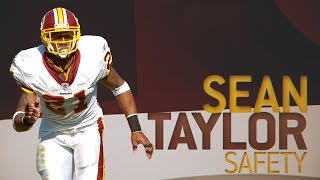 Sean Taylors Ultimate Career Highlight Reel  NFL Legend Highlights [upl. by O'Meara]