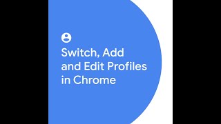 Switch Add and Edit Profiles in Google Chrome [upl. by Acirederf]