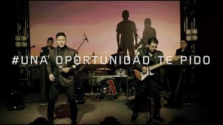 La Apuesta  Una Oportunidad te pido  Official Video [upl. by Tybalt915]