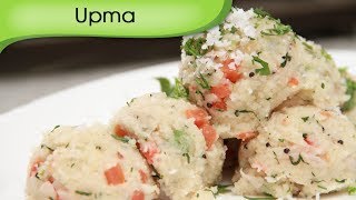 Upma Recipe  How To Make Rava Upma  Healthy Breakfast Recipe  Ruchi Bharani [upl. by Atineb]