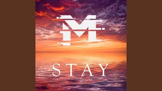 Stay [upl. by Born]