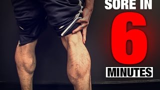 Calf Workout SORE IN 6 MINUTES [upl. by Faus191]