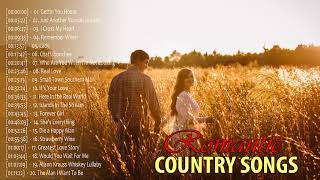 Popular Country Love Songs 2020 ❤ Romantic Country Music Ever ❤ Country Love Song Collection [upl. by Boote]