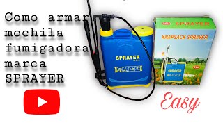 Como armar una mochila fumigadora SPRAYER 20litros [upl. by Ylenats]