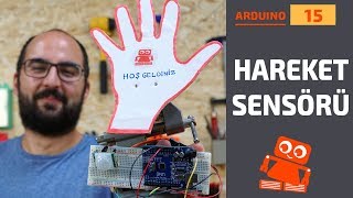 Arduino Hareket Sensörü Kullanımı PIR Sensörü [upl. by Dolley]