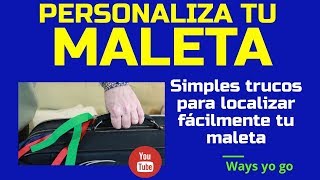 PERSONALIZA TU MALETA [upl. by Anavlis]