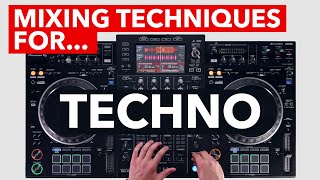 Mixing Techniques for Techno  Pioneer DJ XDJXZ [upl. by Ajnot]