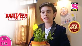 Baalveer Returns  Full Episode  Episode 124  27th January 2021 [upl. by Shiekh]