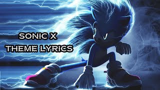 Sonic X Theme Song  Lyrics [upl. by Ardnahc]