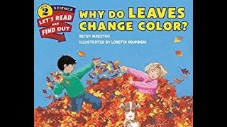 Why Do Leaves Change Color [upl. by Osher]