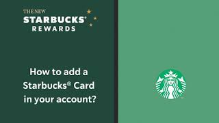 STARBUCKS REWARDS  How to add a Starbucks Card in your account [upl. by Asyal]