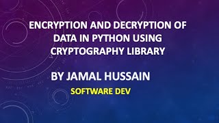 How to encrypt and decrypt data using Cryptography Library Python [upl. by Arrik263]