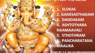 Sri Ganesh Pancharatna Maalika By SP Balasubrahmaniam I Full Audio Song Juke Box [upl. by Aennyl]