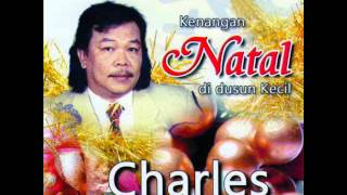 Charles Hutagalung Natal di dusun kecil [upl. by Hallsy]