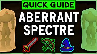 OSRS Aberrant Spectre Slayer Guide  Deviant Variant  ALL LOCATIONS  Quick Guide 2019 [upl. by Laerdna]