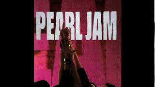 Pearl Jam  Ten Full Album [upl. by Llennoj]