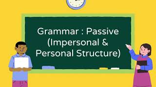 Grammar Passive Impersonal amp Personal Structures [upl. by Enela]