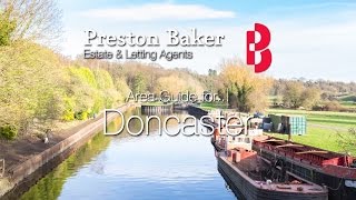 Doncaster Local Area Guide  Where to live in Doncaster  Preston Baker [upl. by Anoi942]