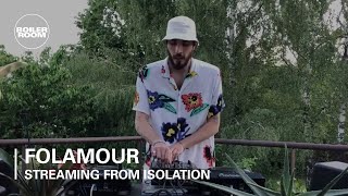 Folamour  Boiler Room Streaming from Isolation [upl. by Najar]