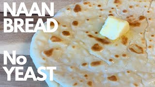 HOW to make the softest NAAN BREAD  NO YEAST  NO OVEN  SELF RISING FLOUR [upl. by Htessil]