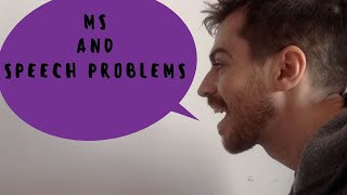 Multiple Sclerosis and Speech Problems [upl. by Winters80]