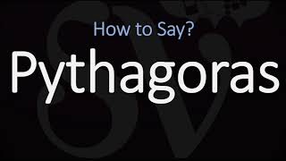 How to Pronounce Pythagoras CORRECTLY [upl. by Waite234]