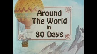 Around the World in 80 Days 1988 [upl. by Nettle]