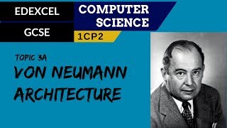 35 EDEXCEL GCSE 1CP2 Von Neumann architecture [upl. by Adiasteb]