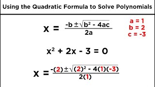 Solving Quadratics by Using the Quadratic Formula [upl. by Mat]