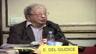 quot Una teoria priva di errori è certamente sbagliataquot  Emilio Del Giudice  Parte 1wmv [upl. by Noivax]