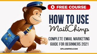 Mailchimp Tutorial 2024 Complete Email Marketing Guide for Beginners [upl. by Aisak]