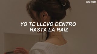 hasta la raiz ★ natalia lafourcade  letra [upl. by Graybill]