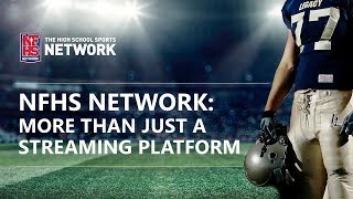 NFHS Network  The Streaming Solution for High School Sports [upl. by Middendorf]